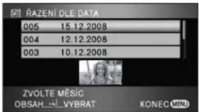 RAZENÍ DLE DATA 005 15.12.2008 004 12.12.2008 003 10.12.2008 ZVOLTE MÉSIC OBSAH...VYBRAT KONEC MENU
