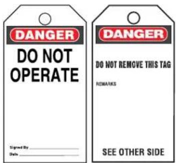 DANGER DO NOT OPERATE Signed By Date DANGER DO NOT REMOVE THIS TAG REMARKS SEE OTHER SIDE