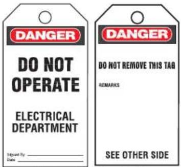 DANGER DO NOT OPERATE ELECTRICAL DEPARTMENT Signed By Date DANGER DO NOT REMOVE THIS TAG REMARKS SEE OTHER SIDE
