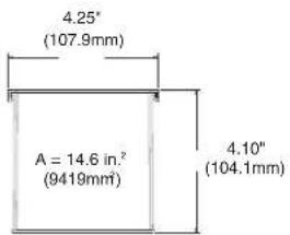 4.25" (107.9mm) A = 14.6 in.² (9419mm) 4.10" (104.1mm)