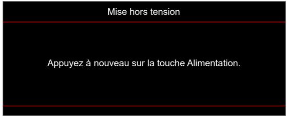 Mise hors tension Appuyez à nouveau sur la touche Alimentation.