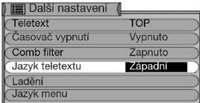 Další nastavení Teletext Časovač vypnutí Comb filter Jazyk teletextu Ladění Jazyk menu TOP Vypnuto Zapnuto Západní