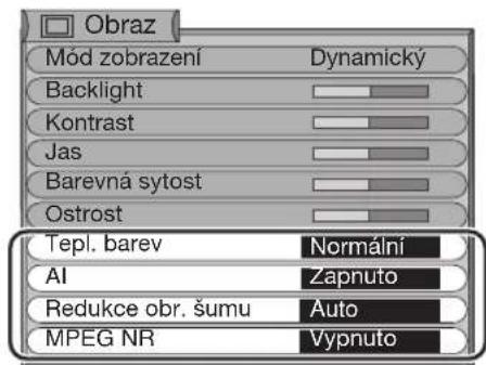 Obraz Mód zobrazení Dynamicky Backlight Kontrast Jas Barevná sytost Ostrost Tepl. barev Normální AI Zapnuto Redukce obr. šumu Auto MPEG NR Vypnuto