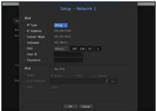 Setup - Network 1 IPv4 IP Type IP Address Subset Mask Gateway DNS User ID Password IPv6 User IPv6 Museum Network IP: https://www.10.10/10.10/10.10/10.10/10.10/10.10/10.10/10.10/10.10/10.10/10.10/10.10/10.10/10.10/10.10/10.10/10.10/10.2 OK Cancel