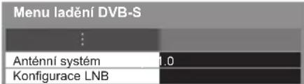Menu ladění DVB-S : Anténní systém 1.0 Konfigurace LNB