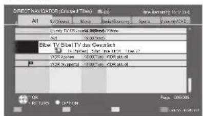 DIRECT NAVICATOR (Connected Files) All 90/2007 None Index Economy Spas Power (HVCH) Liberty TV FR Central BIBEL TV.Kho A/B Bibel TV Bibel TV das Gesundheit 18.000 Tons 18.000 Tons VOR Apache 18.000 Tons VOR Sitzell VOR Vortahl 18.000 Tons VOR Sitzell OK RECALL OPTION Page 005-003