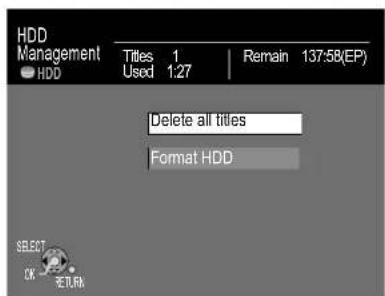 HDD Management HDD Titles 1 Used 1:27 Remain 137:58 (EP) Delete all titles Format HDD SELECT OK - SETLRK