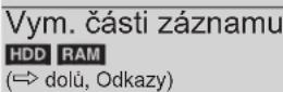 PANASONIC DMR-EX795 - Stiskněte [OPTION], pak [▲, ▼] pro volbu činnosti a stiskněte [OK]. - 8