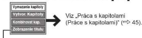 PANASONIC DMR-EX795 - Stiskněte [OPTION], pak [▲, ▼] pro volbu činnosti a stiskněte [OK]. - 1