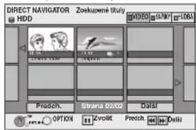 DIRECT NAVIGATOR Zeskupené štily HDD 1200 0/1/07 1200 Předch. Strana 02/02 Daláí Options OPTION Zvollit Předch. Daláí