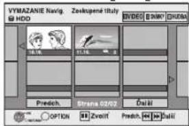 VYMAZANIE Navig. HDD 16.16 17.16 3 Predch. Strana 02/02 Čaličí OPTION Zvortý Predch. Set Čaličí