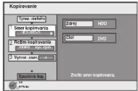 Kopirovanie Výteć výtečník 1 Smer kopirovania Rečim kopirovania Výteć výtečník 2 Rečim kopirovania Výteć výtečník Výteć výtečník Zdroj HDD Čel DVD Sporové kog Zviteš smer kopirovania