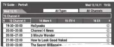 TV Guide : Portrait Wed 12:10 All Types All Channels 13 Channel 4 13 Channel 5 14 More 4 15 dTV 4 16 E4 19:30-20:00 Hollyoaks 20:00-20:55 Channel 4 News 20:55-21:00 3 Minute Wonder 21:00-22:00 How to Look Good Naked 22:00-23:00 The Secret Millionaire