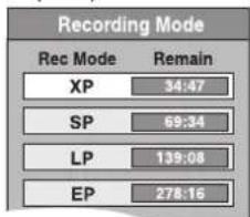 Recording Mode Rec Mode Remain XP 34:47 SP 69:34 LP 139:08 EP 278:16