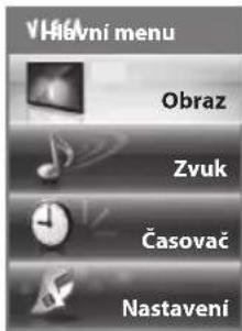 VHavní menu Obraz Zvuk Časovač Nastavení
