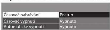 Časovač nahrávání Časovač vypnutí Automatické vypnutí Přístup Vypnuto Vypnuto