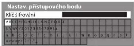 Nastav. přístupového bodu Klič šifrování A B C D E F G H I J K L M N O P Q R T U V W X Y Z 0 1 2 3 4 5 6 7 8 9 10 a b c d e f g h i j k l m n o p q r s t U W X Y Z 1 - - - - - - - - - - - - - - - - - - - - - - - - - - - - - - - - - - - - - - - - - - - - - - - - - - - - - - - - - - - -