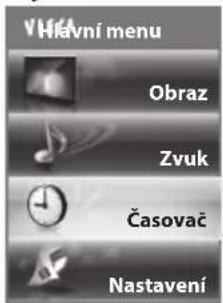VHlavní menu Obraz Zvuk Časovač Nastavení