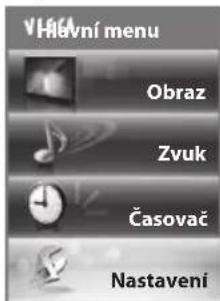 VHACI VHACI menu Obraz Zvuk Časovač Nastavení
