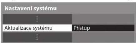 Nastavení systému Aktualizace systému Přístup