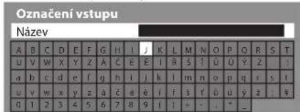 Označení vstupu Název A B C D E F G H I J K L M N O P Q R S T U V W X Y Z A C E I R S I U U Y Z a b c d e f g h i j k l m n o p q s t u v w x y z a c e i l f s r u u y z : # 0 1 2 3 4 5 6 7 8 9 i l + - - -