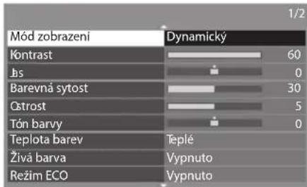 Mód zobrazeni Dynamický Kóntrast 60 Jb 0 Barevná sytost 30 Ostrost 5 Tón barvy 0 Teplota barev Teplé Živá barva Vypnuto Režim ECO Vypnuto