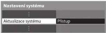 Nastavení systému Aktualizace systému Přístup