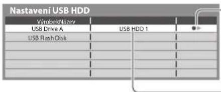 Nastavení USB HDD WimboesNázev USB Drive A USB HDD 1 USB Flash Disk Nabavení USB HDD