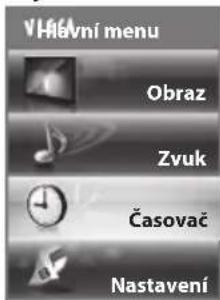 VHavní menu Obraz Zvuk Časovač Nastavení
