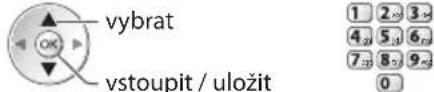 vybrat vstoupit / uložit