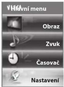 VHavní menu Obraz Zvuk Časovač Nastavení