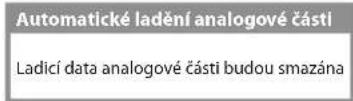 PANASONIC TX-P46GTN33 - Spustte Automatické ladění (nastavení budou provedena automaticky) - 4