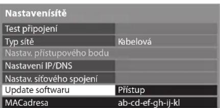 Nastavenísítě Test připojení Typ sítě Nastav. přístupového bodu Nastavení IP/DNS Nastav. síťového spojení Update softwaru Přístup MACadresa ab-cd-ef-gh-ij-kl