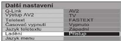 Dalši nastavení Q-Link AV2 Výstup AV2 TV Telelex FASTEXT Časovač vypnutí Vypnuto Jazyk teletextu Západní Ladění Přístup Jazyk menu