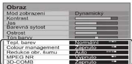 Obraz Mód zobrazeni Kontrast Jas Barevná sytost Ostrost Tón barvy Tepl. barev Colour management Redukce obr. šumu MPEG NR 3D-COMB Dynamický Normální Zapnulo Auto Vypnulo Zapnulo