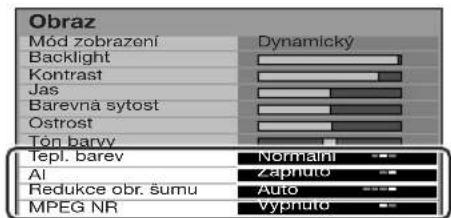 Obraz Mód zobrazení Dynamicky Backlight Kontrast Jas Barevná sytost Ostrost Ton baryv Tepl. barev Normalni AI Zapnuto Redukce obr. šumu Auto MPEG NR Vypnuto