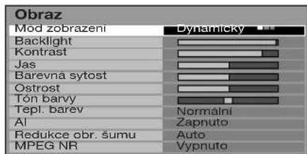 Obraz Mód zobrazeni Dynamicky Backlight Kontrast Jas Barevná sytost Ostrost Tón barvy Tepl. barev Al Redukce obr. šumu MPEG NR Normální Zapnuto Auto Vypnuto