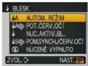 BLESK $A AUTOM. REŽIM $A POT.ČERV.OČÍ ↓ NUC.AKTIV.BL. $S POMLSYNCH/ČERV.OČÍ ③ NUCENĚ VYPNUTO ZVOL NAST.