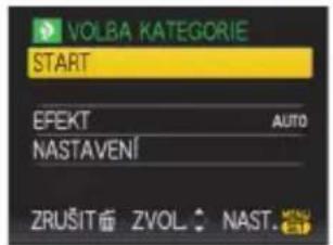 VOLBA KATEGORIE START EFEKT AUTO NASTAVENÍ ZRUŠIT ZVOL NAST