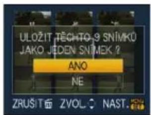 ULOŽIT TĚCHTO 9 SNÍMKÚ JAKO JEDEN SNÍMEK ? ANO NE ZRUŠIT ŽVOL NAST.