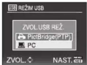 USB REŽIM USB ZVOL.USB REŽ. PictBridge(PTP) PC ZVOL. ◆ NAST.