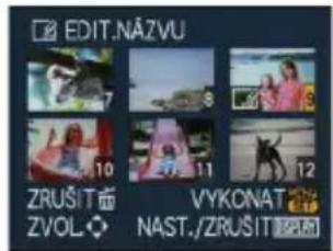 EDIT.NÁZVU 10 ZRUŠIT面 ZVOL 11 12 VYKONAT NAST./ZRUŠIT