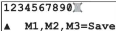 1234567890 ▲ M1,M2,M3=Save