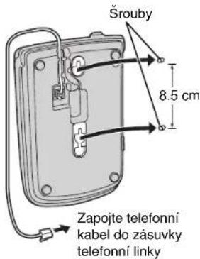 Šrouby 8.5 cm Zapojte telefonní kabel do zásuvky telefonní linky