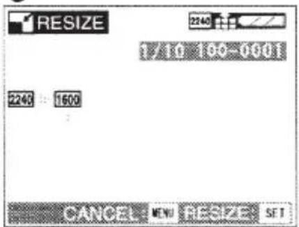 RESIZE 2240 1/4 0 0:0 - 0:00 2240 : 1600 CANCEL MENU RESIZE SET