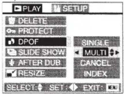 PLAY DELETE PROTECT DPOF SLIDE SHOW AFTER DUB RESIZE SELECT SET EXIT