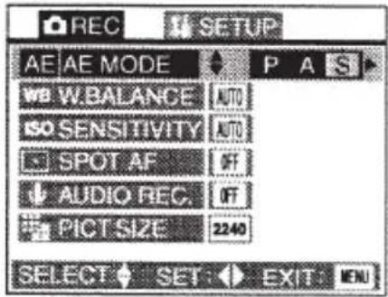 REC SETUP AE AE MODE W B BALANCE AUTO ISO SENSITIVITY AUTO SPOT AF OFF AUDIO REC. OFF PICT SIZE 2240 SELECT SET EXIT MENU