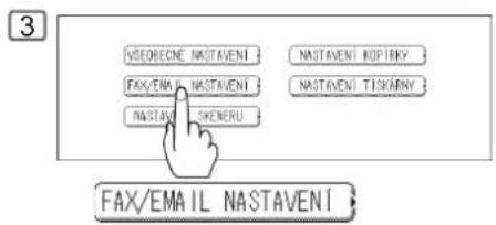 VSEOBECNE NASTAVENI NASTAVENI KOPIRKY FAX/EMA IL NASTAVENI NASTAVI SKENERU NASTAVENI TISKABRY FAX/EMAIL NASTAVENI
