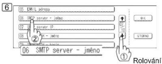 05 EMAIL address 06 SMTP server - jméno 07 38 server IP 08 VH - jméno 09 24000000000000000000000000000000000000000000000000000000000000 ② ① Rolování