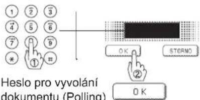 Heslo pro vyvolání dokumentu (Polling)